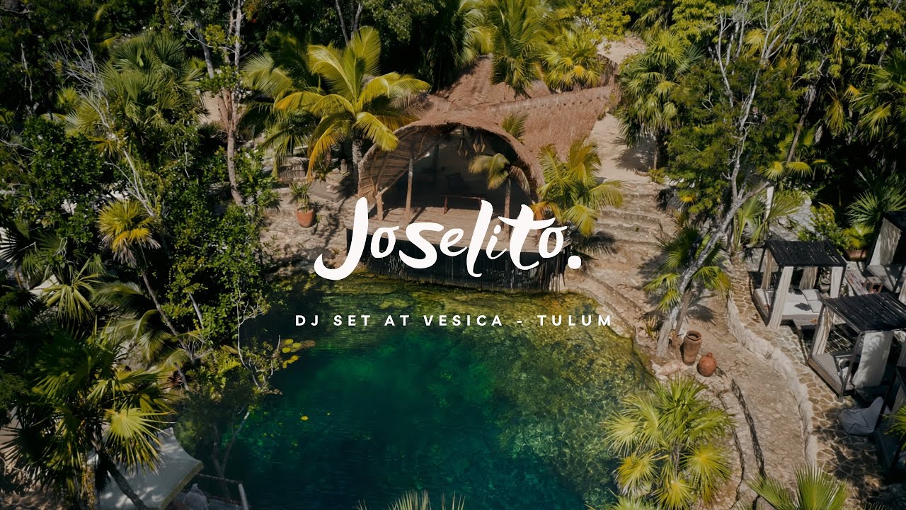 TULUM VIBES - VESICA 2025 ( JOSELITO DJ SET)