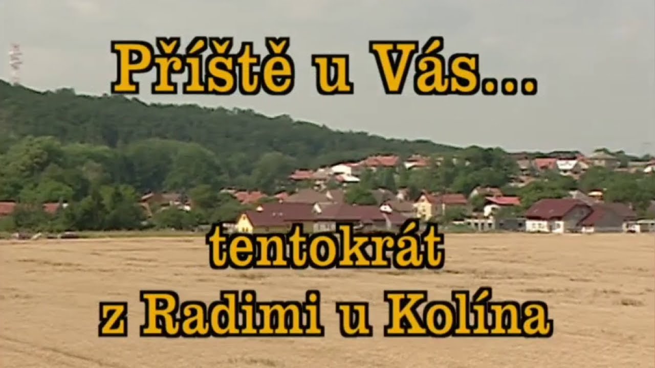 Příště u Vás ✱ Tentokrát z Radimi - s Polabankou a Vítězslavem Jandákem (2004)