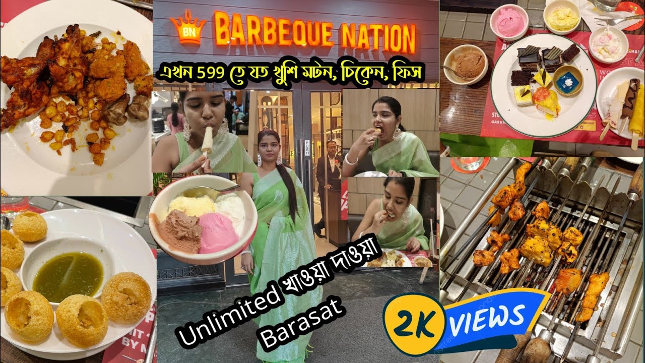 Barbeque Nation Barasat🔥 || Best Buffet Rs 599💝 || BBQ Barasat || Timings