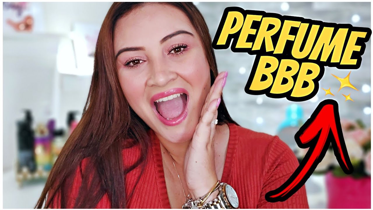 Perfumes BBB 😱