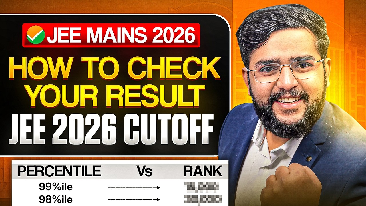 JEE Main 2026 Result OUT | Cutoff & Safe Score  | Rank vs Percentile
