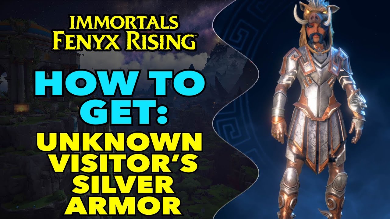 How To Get: Unknown Visitor's Silver Armor