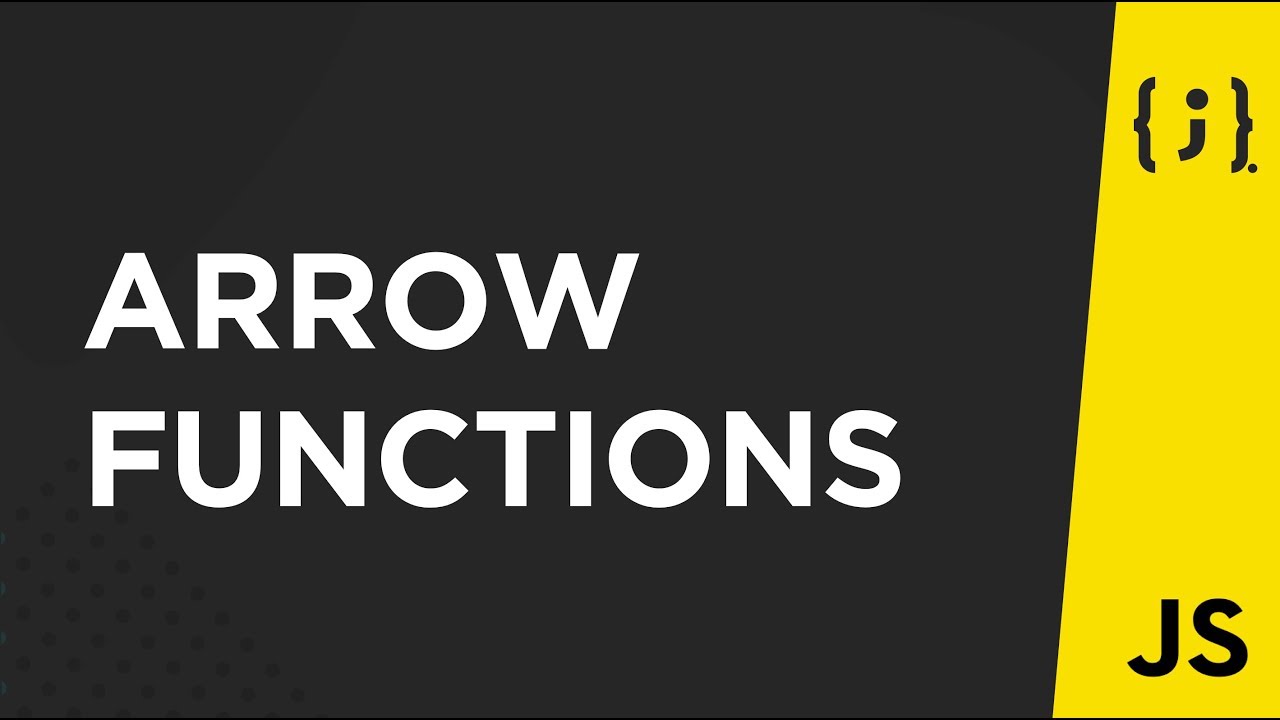 &iquest;C&oacute;mo funcionan las Arrow Functions en Javascript?