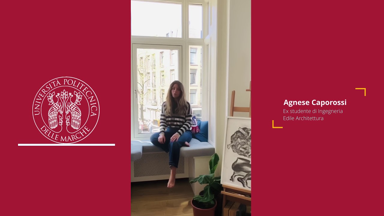Ingegneria Edile Architettura - Testimonianza laureata Agnese Caporossi
