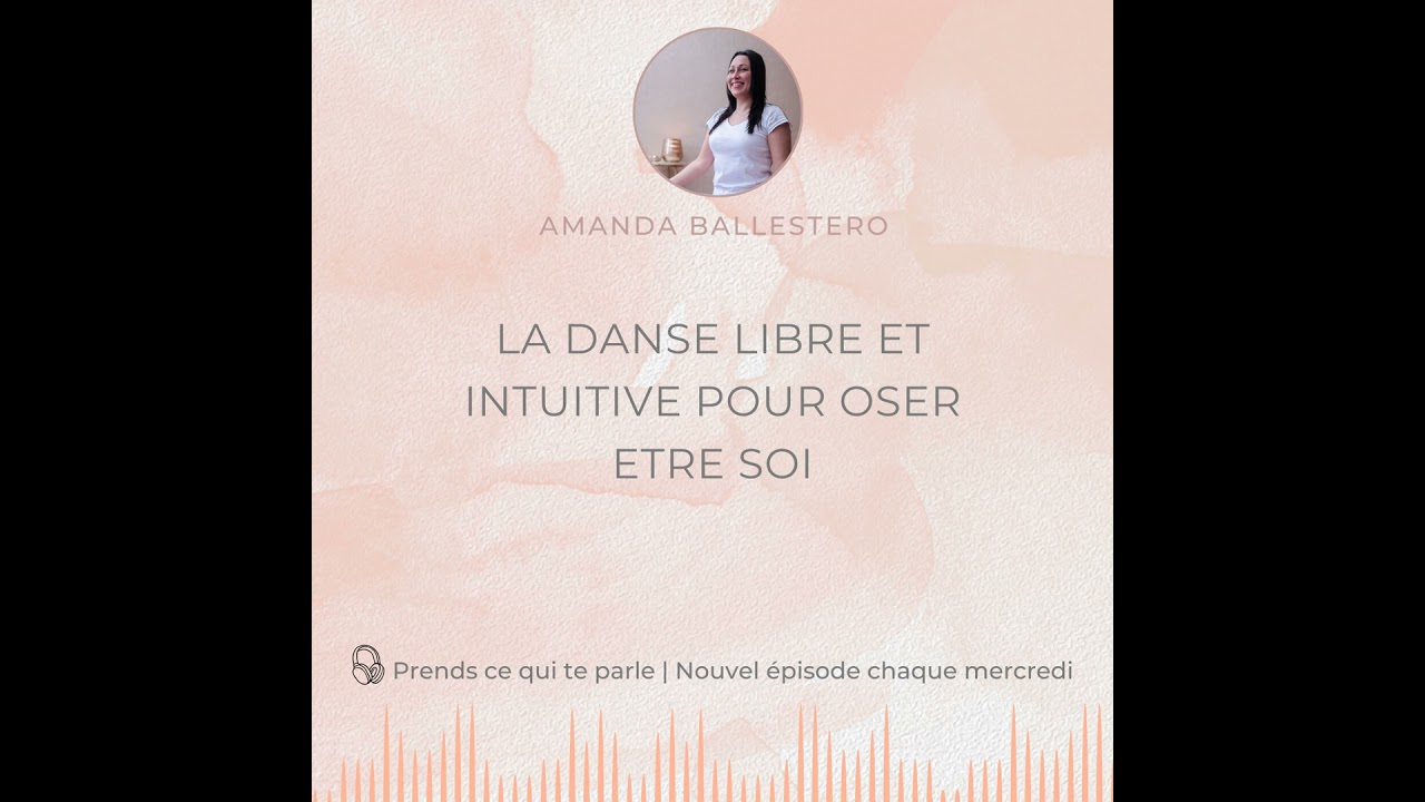 La danse libre et intuitive pour oser être soi