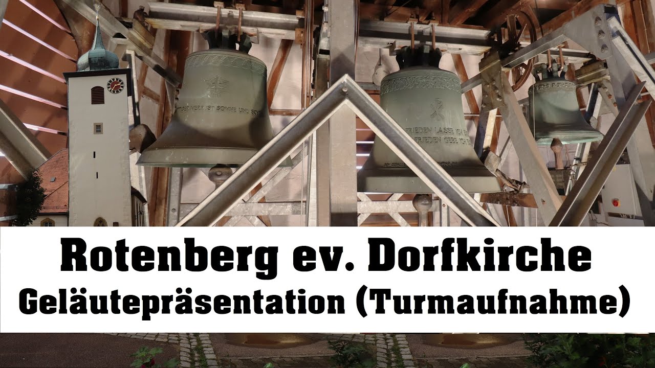 STUTTGART (D)-Rotenberg, ev. Dorfkirche, Geläutepräsentation (Turmaufnahme)