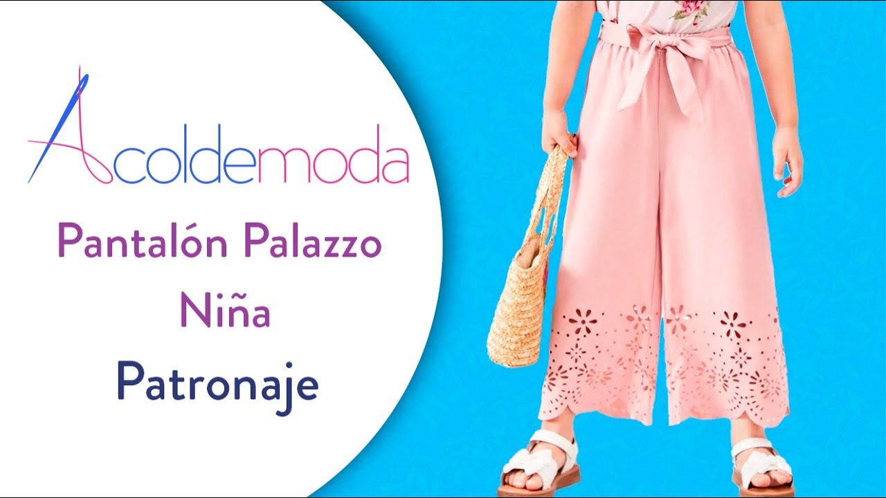 Patronaje de PANTALÓN PALAZZO PARA NIÑA - DIY - Paso a paso