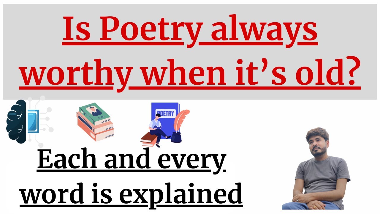 Is poetry always worthy when it's old? || University of Rajasthan || Our Guruji