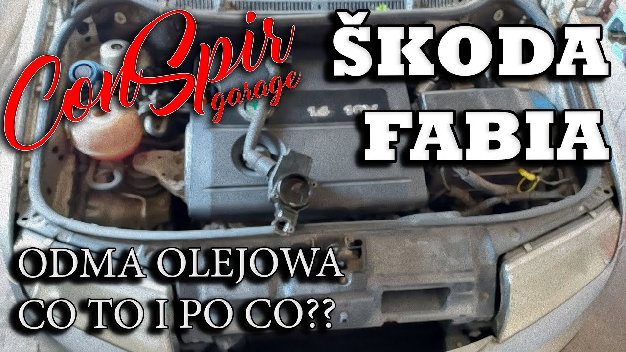 Skoda Fabia I 1,4 | Odma olejowa | Wyciek oleju |