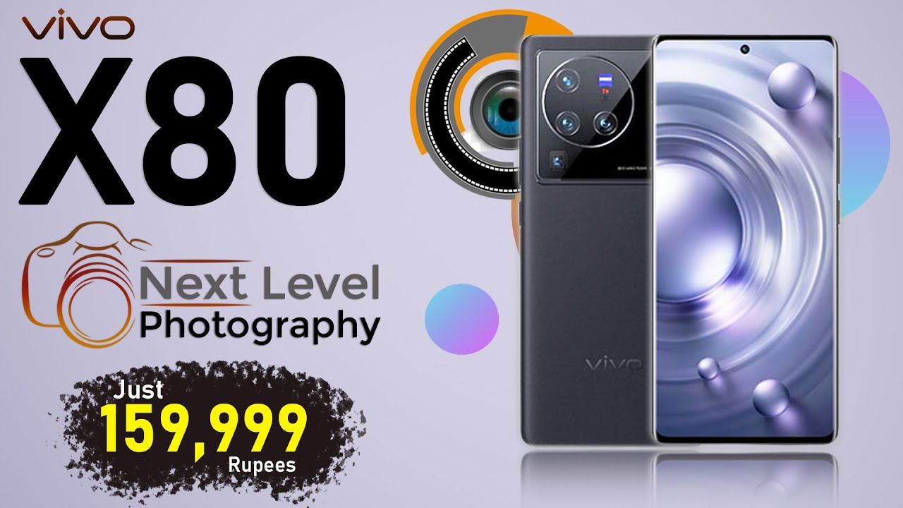 Vivo Ne Next Level Photography Phone VIVO X80 Launch Kar Dia | 80W Fastest Charging And Much More