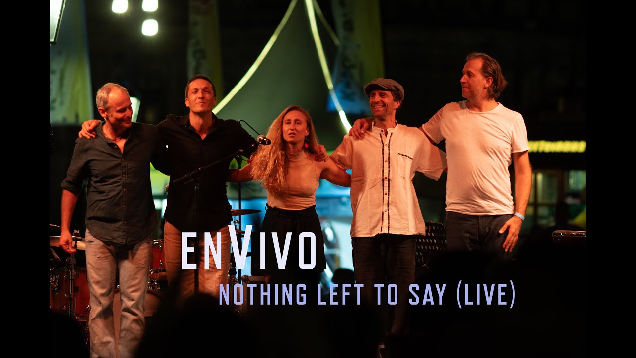 enVivo - nothing left to say (live)