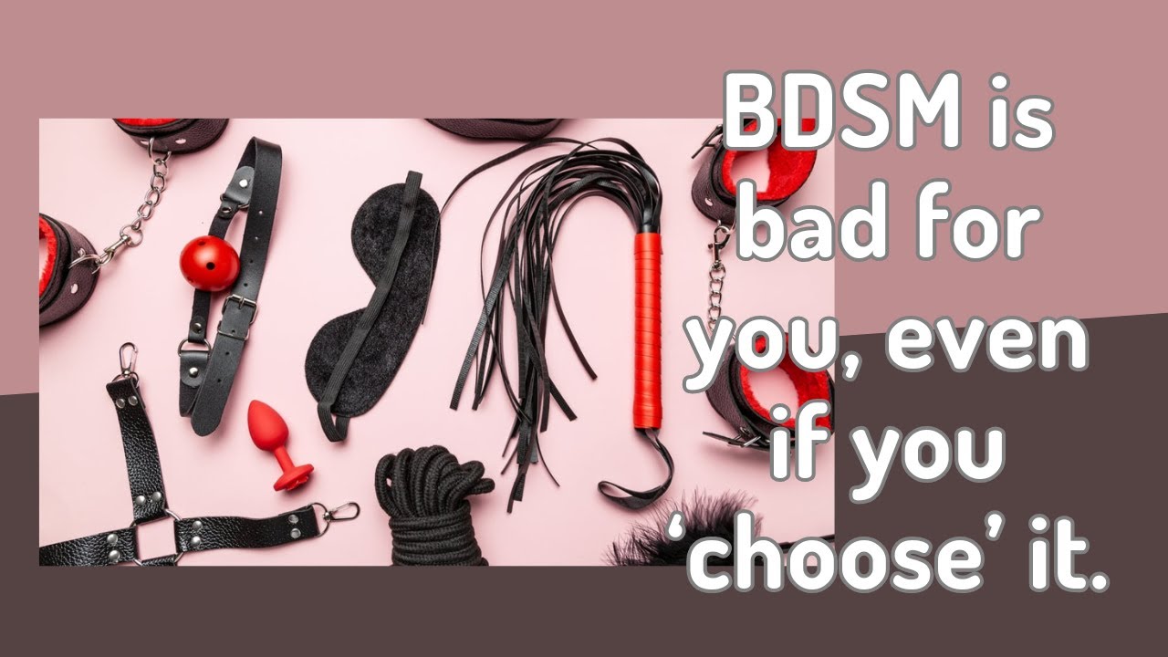 BDSM is Bad