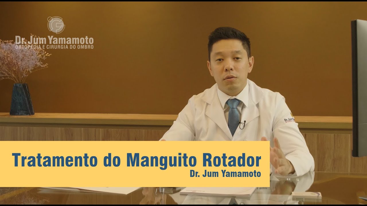 Tratamento Do Manguito Rotador - Dr Jum Yamamoto