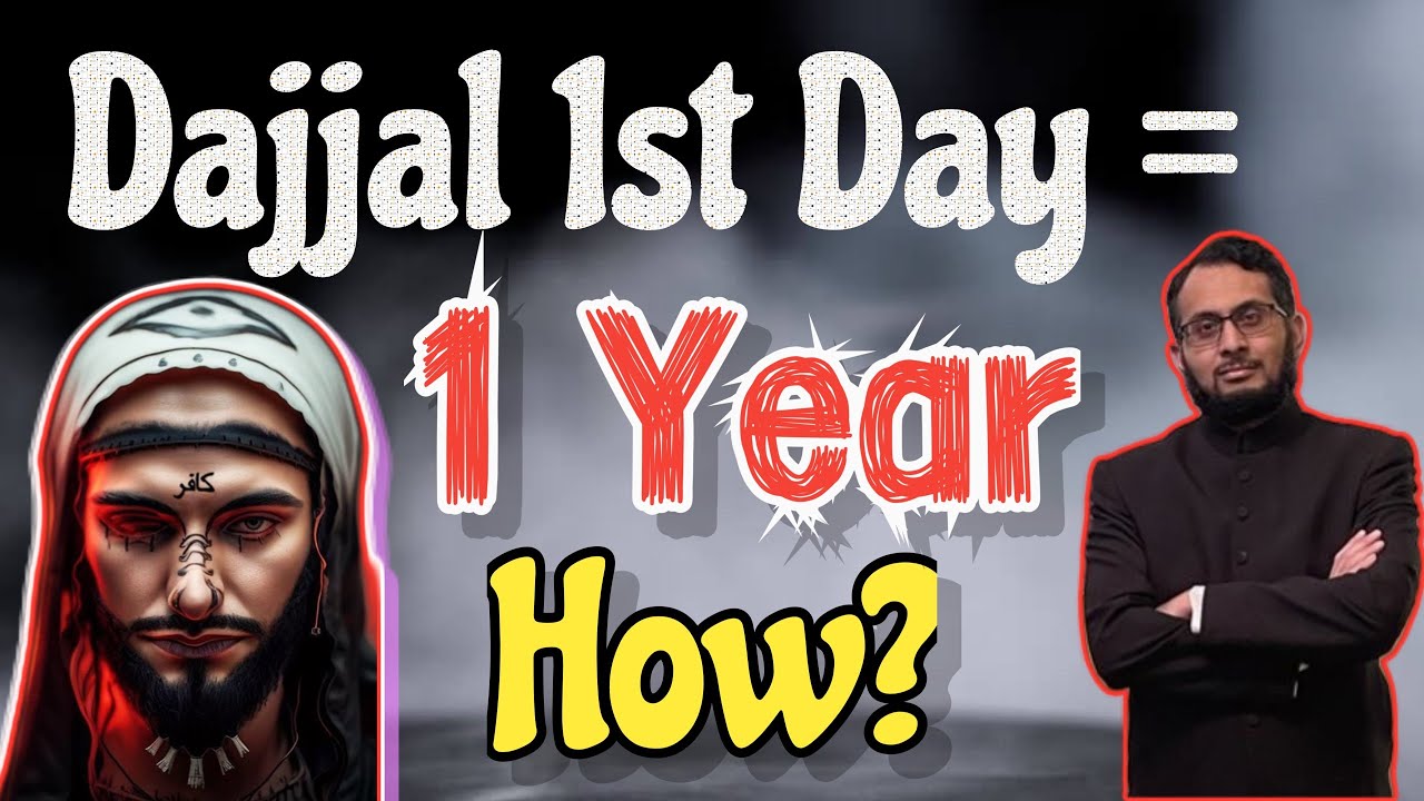 Dajjal ka aik din aik saal ke brabar kaise ho ga? How dajjal’s one day be equal to one year? #dajjal