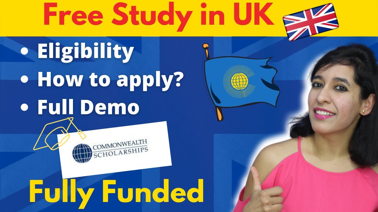 Commonwealth Shared Scholarships UK 2025(Fully Funded) | Study Masters for free in UK| Demo