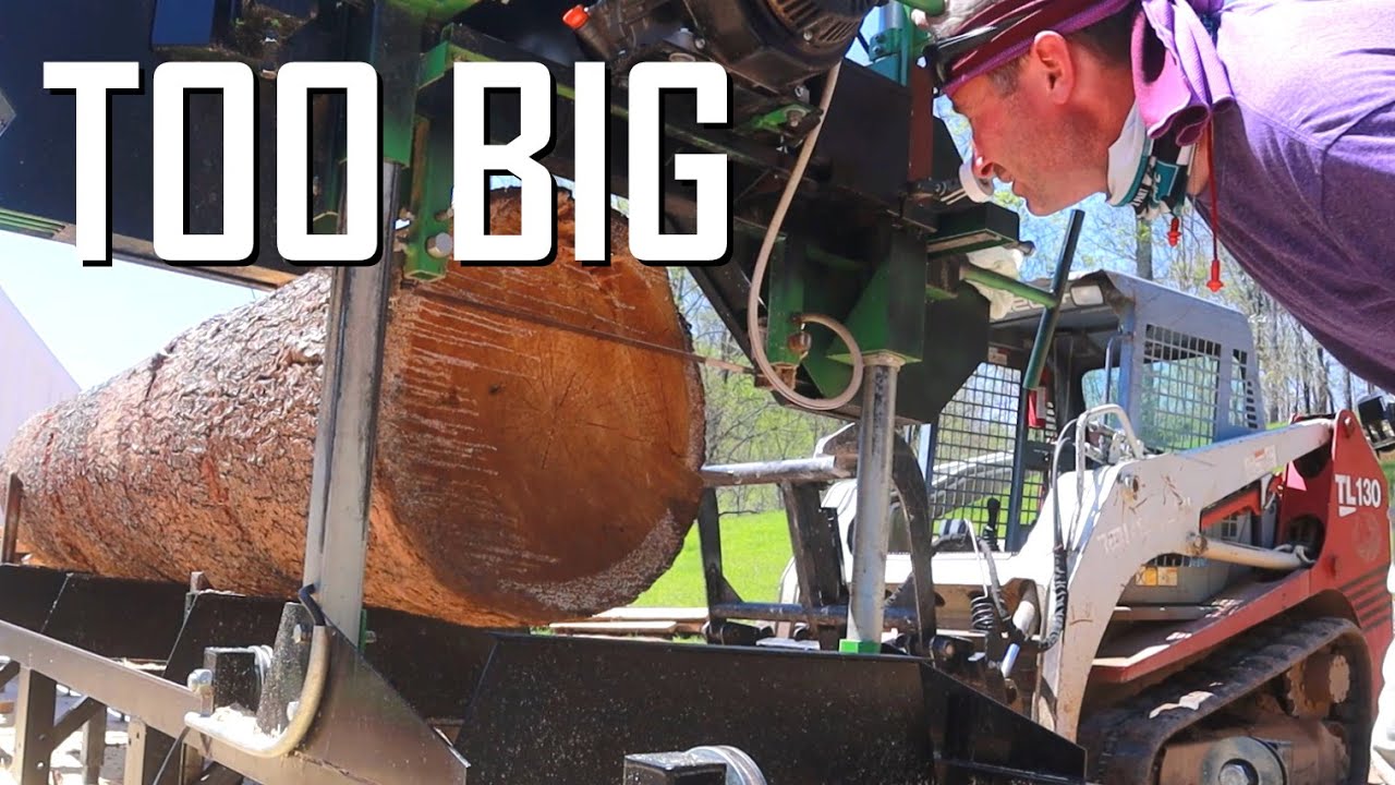 Sawmill too small - log too big // E125