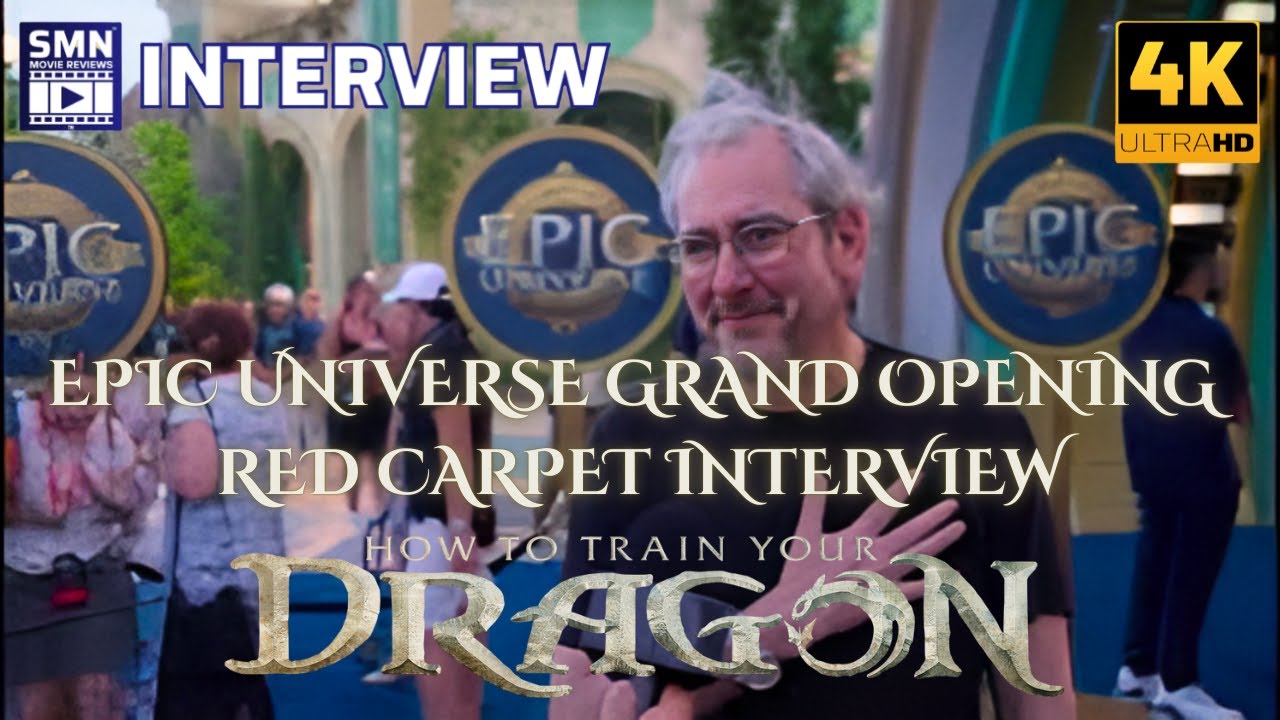 HOW TO TRAIN YOUR DRAGON | Epic Universe Grand Opening | Adam Siegel~Producer | Red Carpet Interview