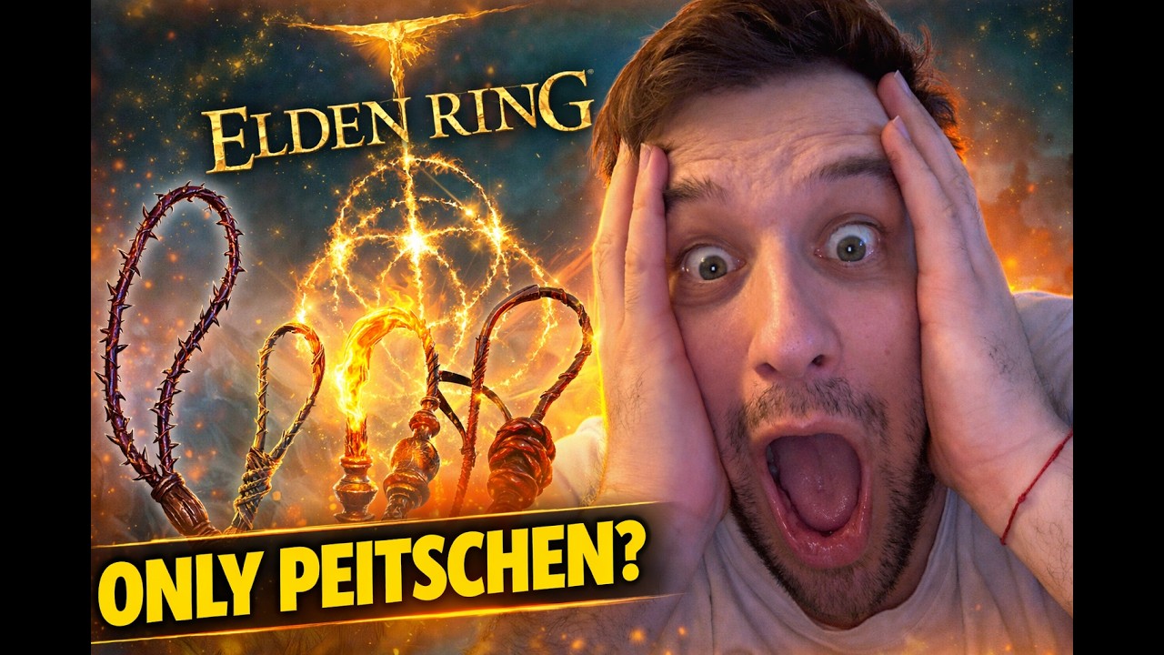 🔥 Elden Ring – ONLY PEITSCHE RUN! 🔥