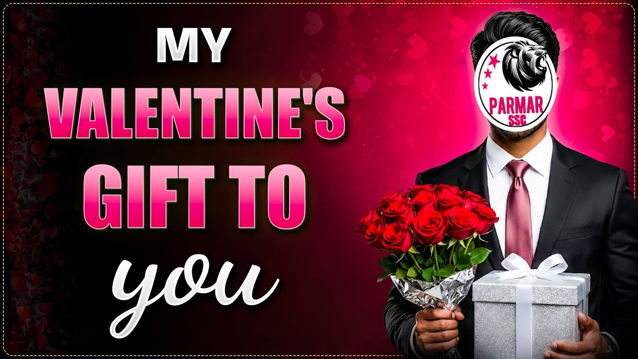 MY VALENTINE'S GIFT TO YOU 🎁