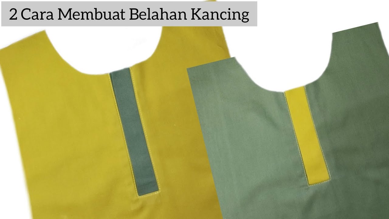 ✅ 2 Cara Membuat Belahan Kancing Depan || #part1