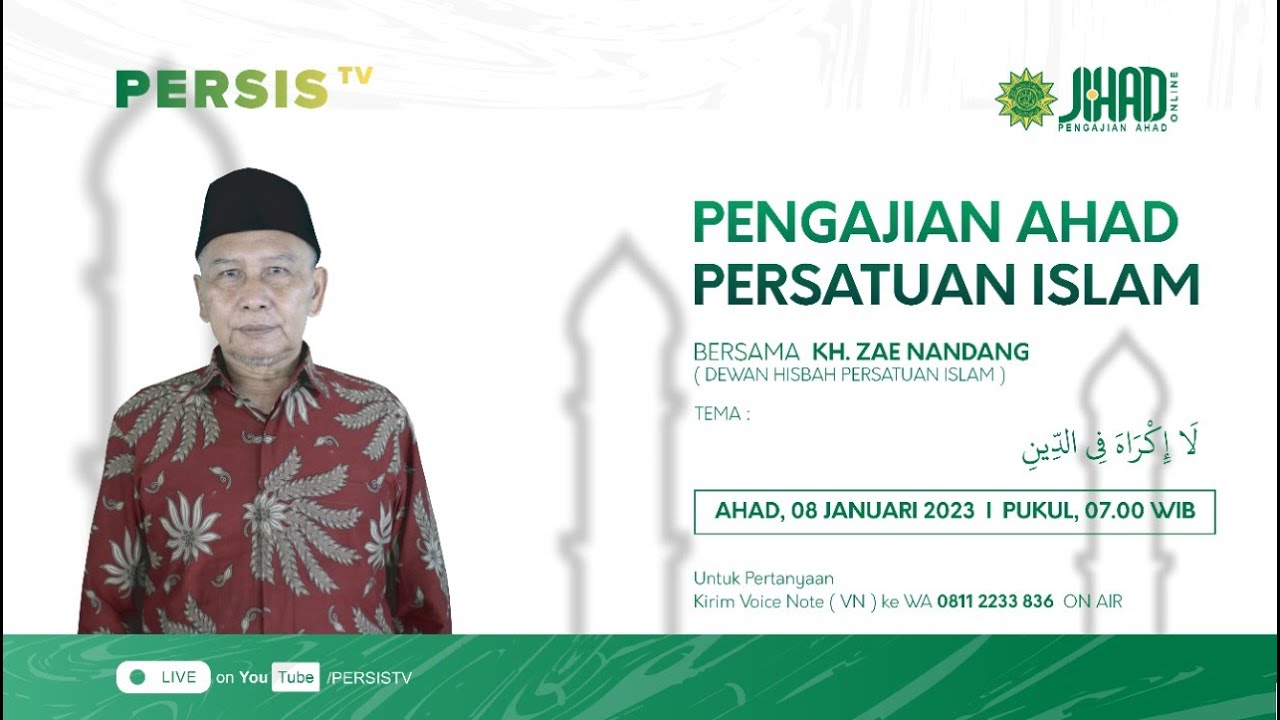 Pengajian PP. Persis Jihad Bersama KH. Zae Nandang
