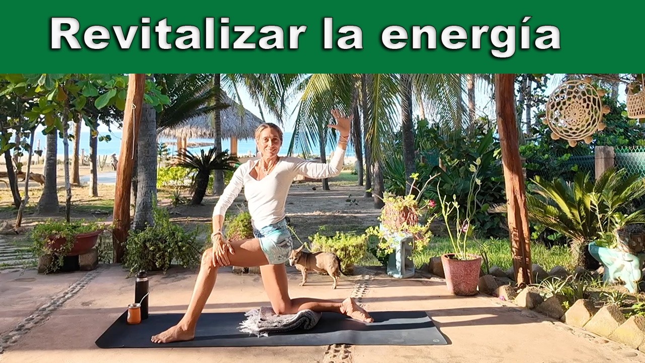 Revitalizar la energía - 35 min - Yoga con Mariné