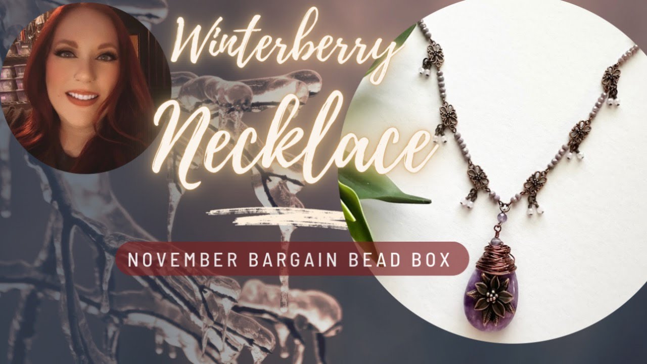 Winterberry Necklace - MORE from Bargain Bead Box November
