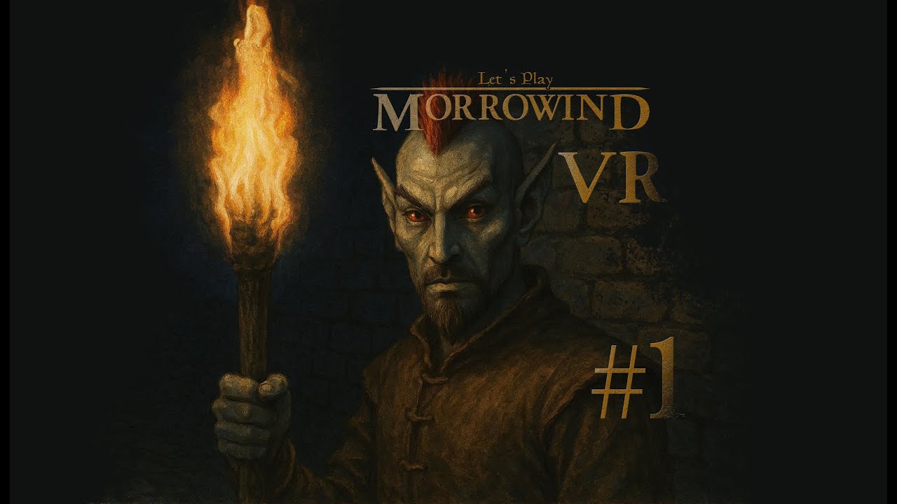 01| What's my name again? | Morrowind VR
