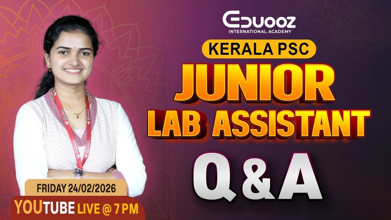 Kerala PSC Junior Lab Assistant Q&A | Live Session | Feb 24 @ 7PM