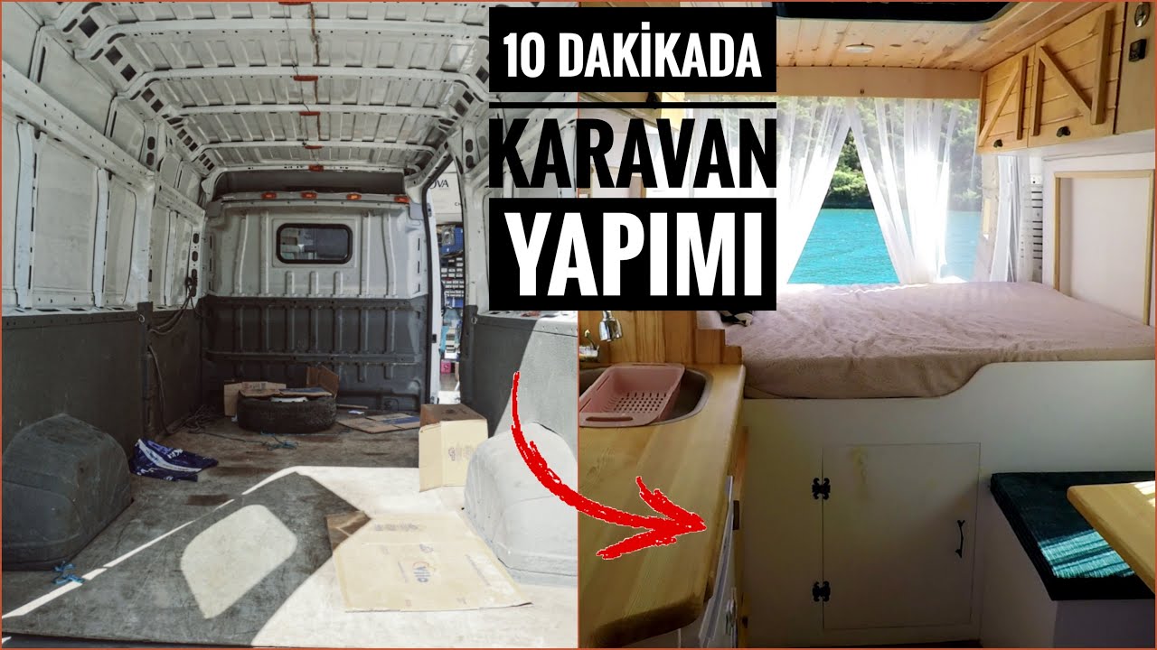 10 DAKİKADA KARAVAN YAPIMI - HIZLANDIRILMIŞ KARAVAN YAPIMI - 10 MİNUTES TİME LAPSE VAN BUİLD