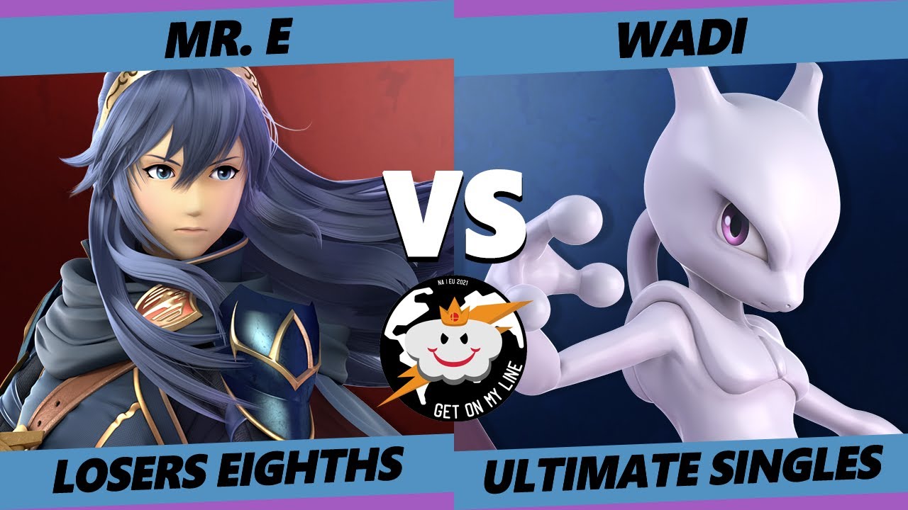 GOML Online 2021 Losers Eighths - Mr. E (Lucina) Vs. WaDi (Mewtwo) SSBU Ultimate Tournament