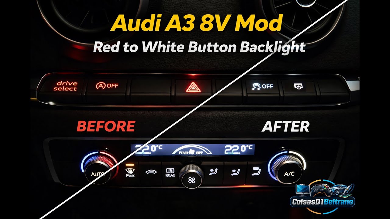 Audi A3 8V Button Backlight Mod - Red to White LED | Troca de LEDs painel (Vermelho por Branco)