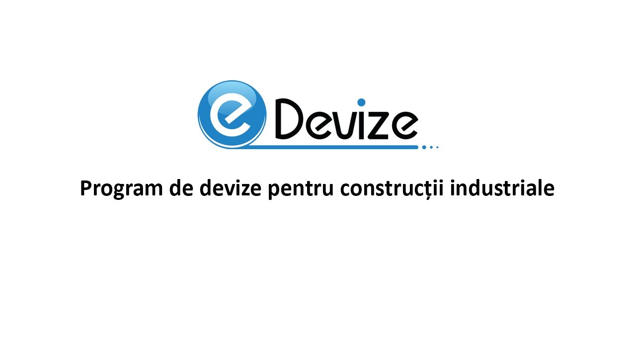 Tutorial - devize pentru construcții industriale