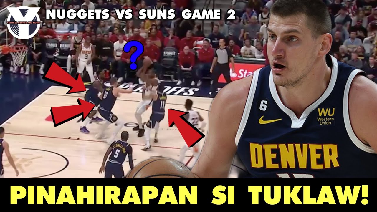 BINUHAT ni Jokic ang Nuggets sa Game 2! Durant HIRAP NA HIRAP sa depensa ng Nuggets! CP3 injured!