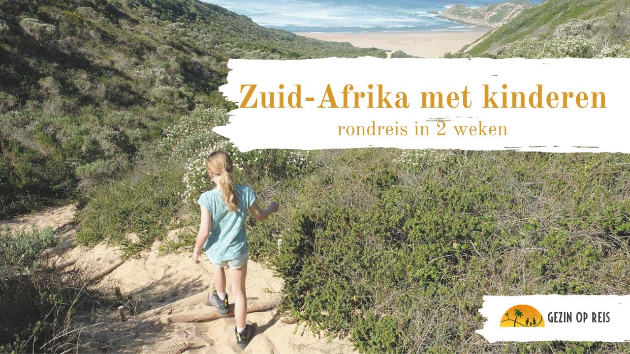 Zuid-Afrika met kinderen