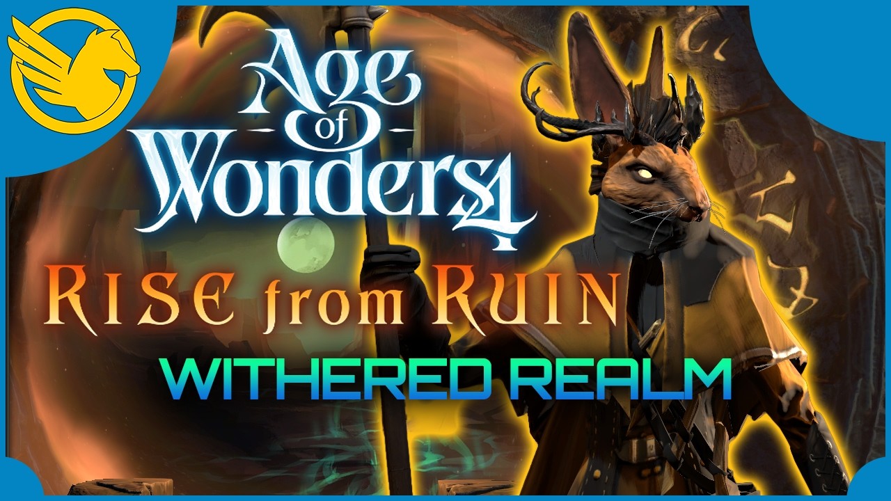 Age of Wonders 4 RISE FROM RUIN | CHALLENGE REALMS: Withered Realm