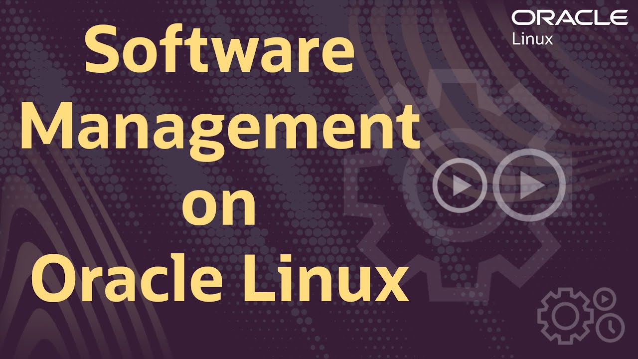 Управление программным обеспечением в Oracle Linux