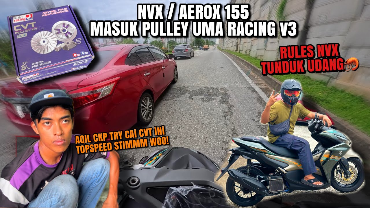 Aqil SUROH CAi PULLEY ini ! Aku TRY TOPSPEED lepas SERViCE CVT | TUNDUK udang!