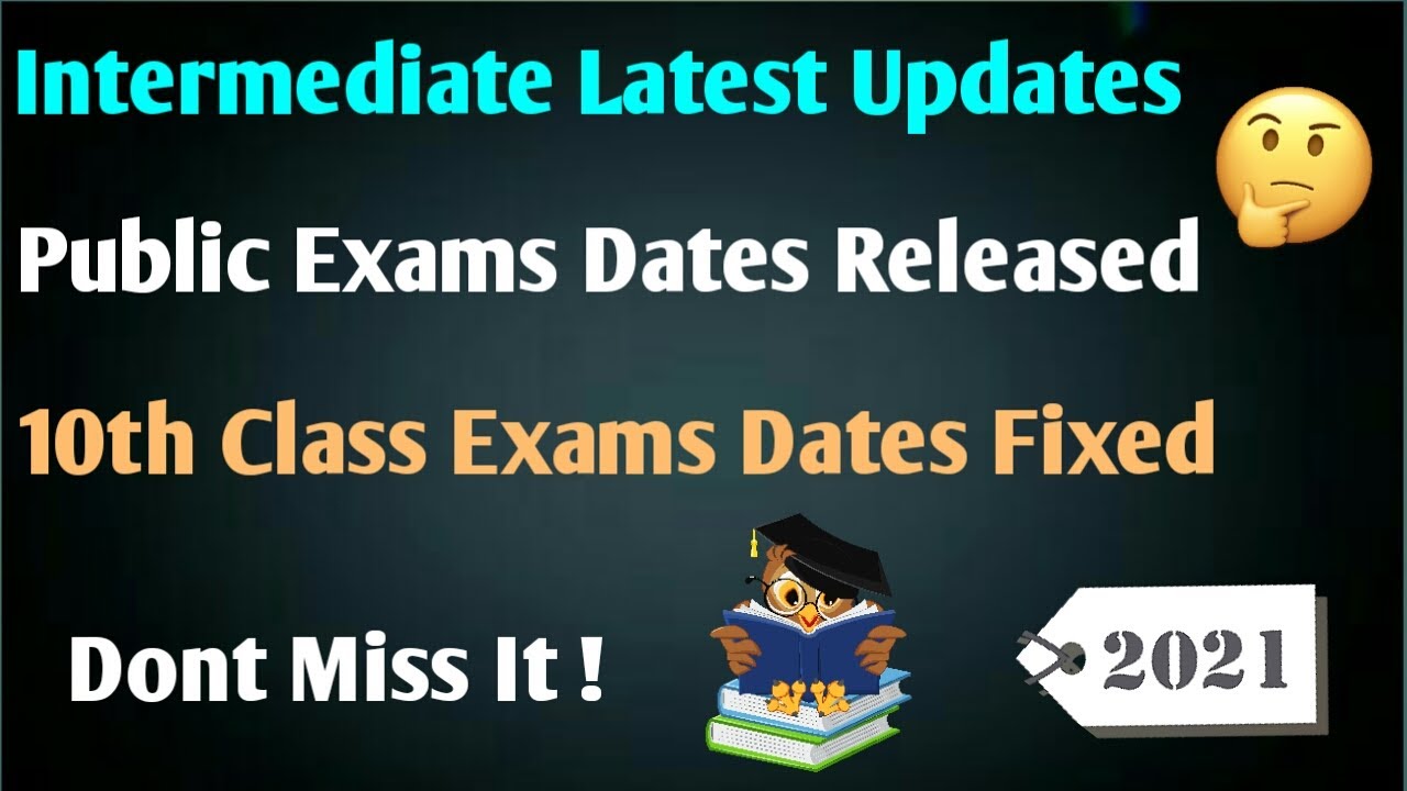 INTERMEDIATE New Updates(2021)// Public Exams Dates Fixed// Complete Details//Dont Miss It !