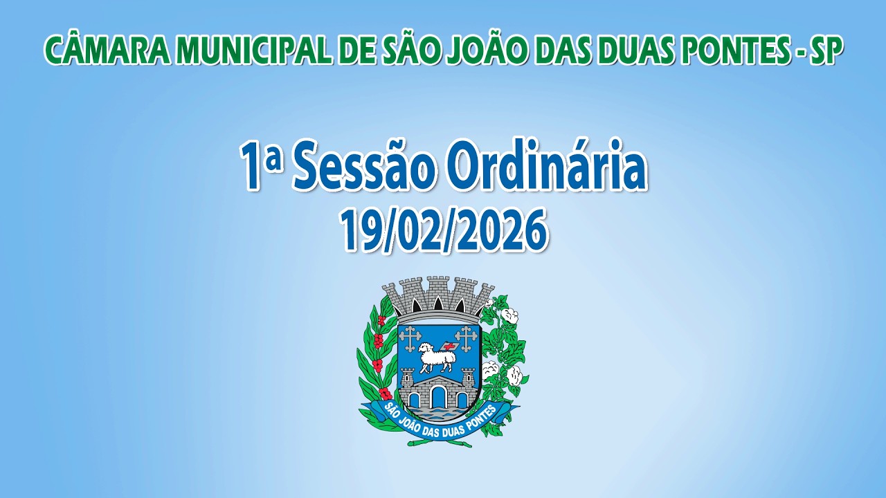 1ª Sessão Ordinária - 19/02/2026