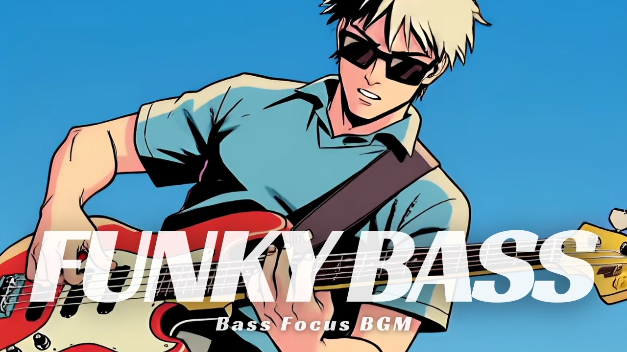 Drive Vibes Funky Slap Bass BGM | Funk Bass for Work & Relax
