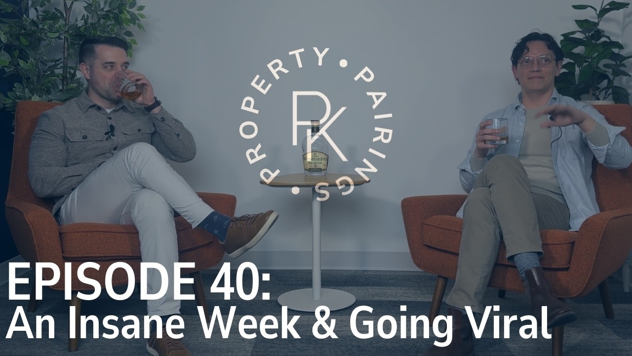 Property Pairings Ep. 40 - An Insane Week & Going Viral - Mike Pavone & Eric Kinzler - Realtors