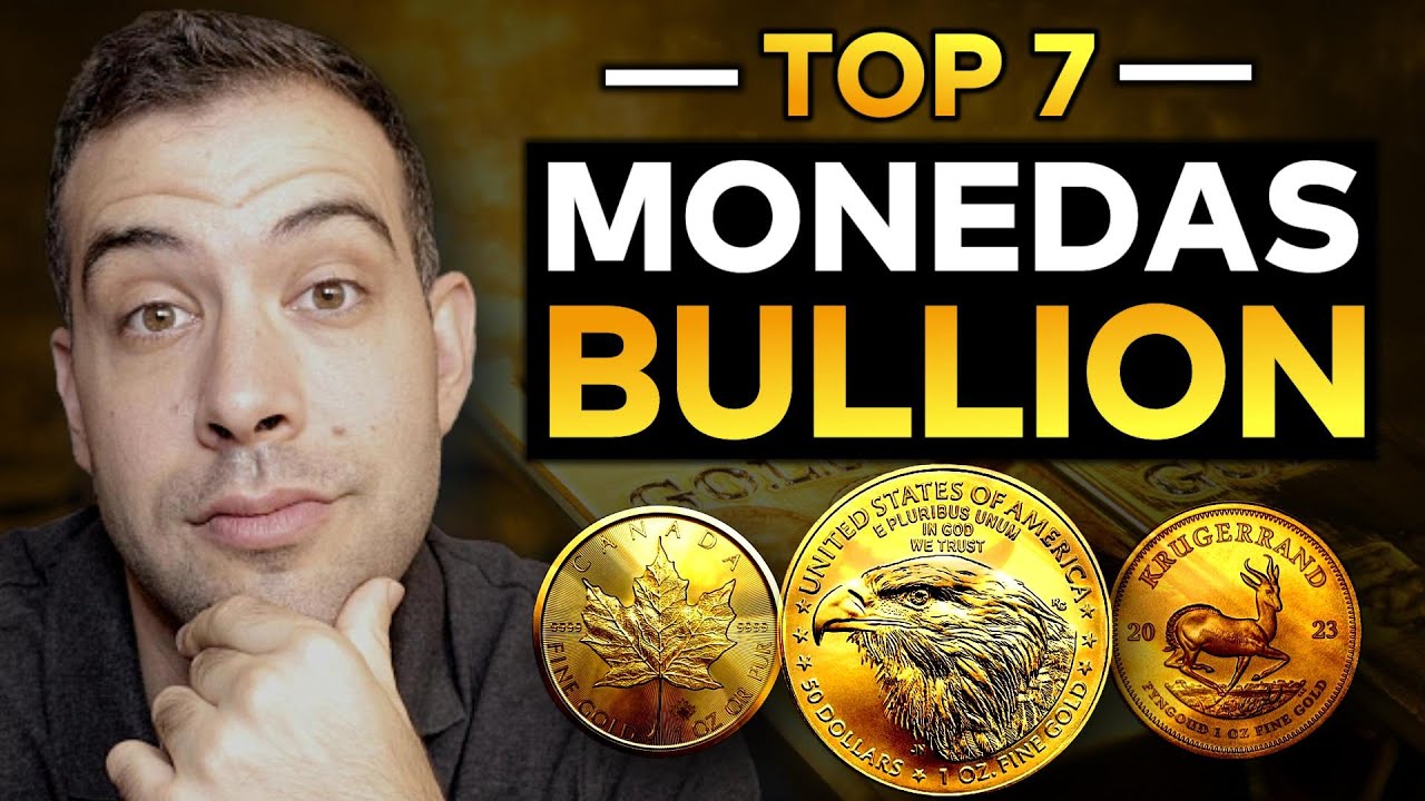 TOP 7 Monedas De Oro 👉 Cuáles son y Dónde Comprarlas | Invertir en Bullion
