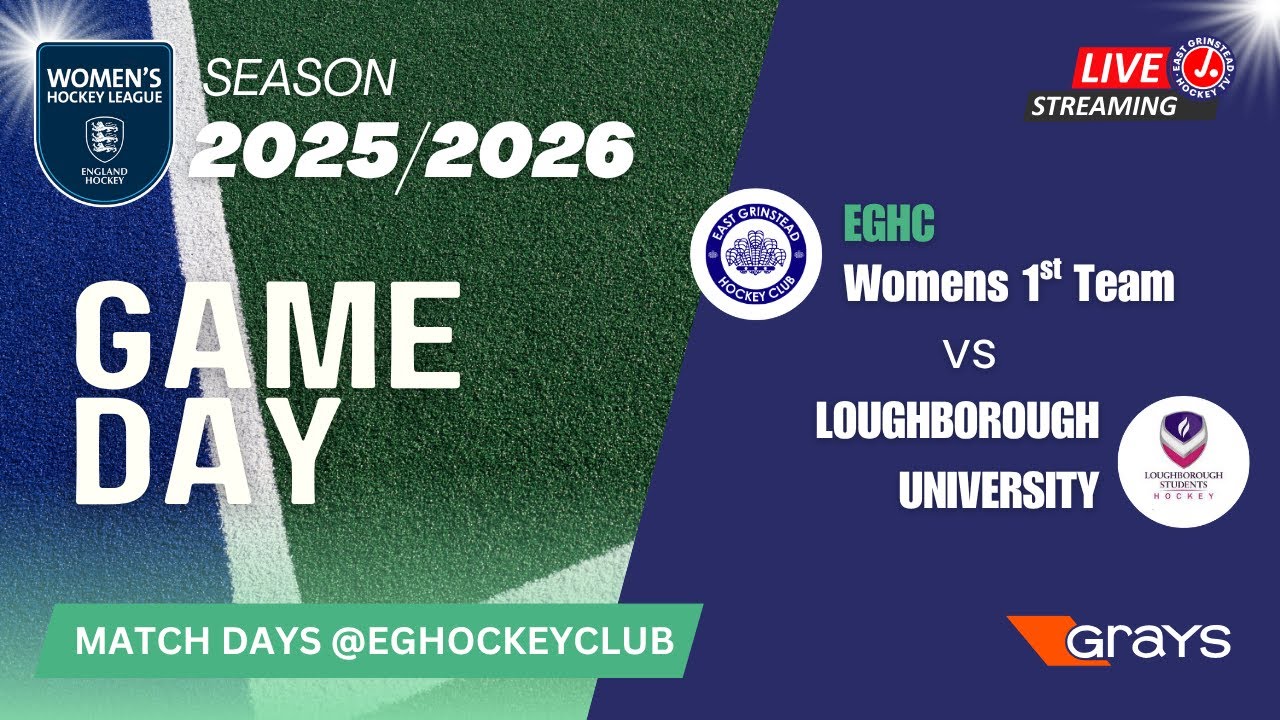2025 10 26 EGHC W1 vs LoughboroughUniversity