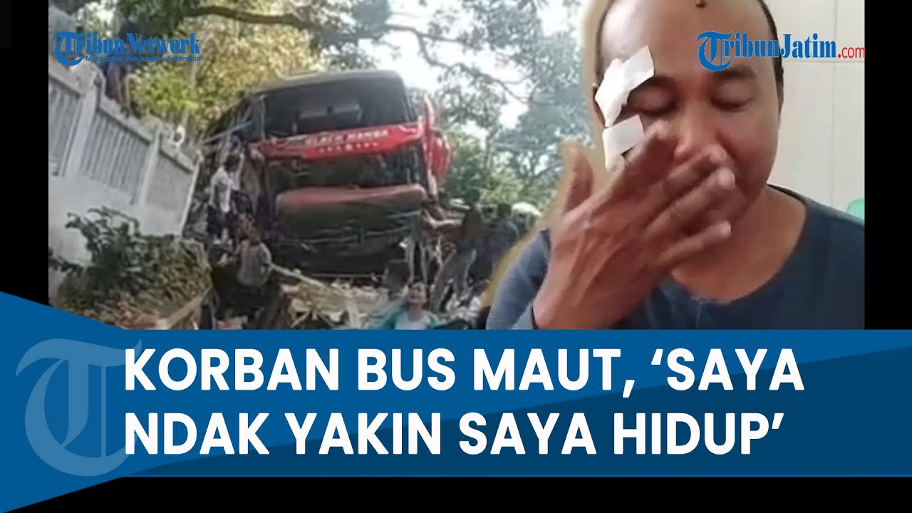 PENGAKUAN KORBAN SELAMAT BUS MAUT PROBOLINGGO, Bicara Soal Bus Dua Kali Gagal Nanjak