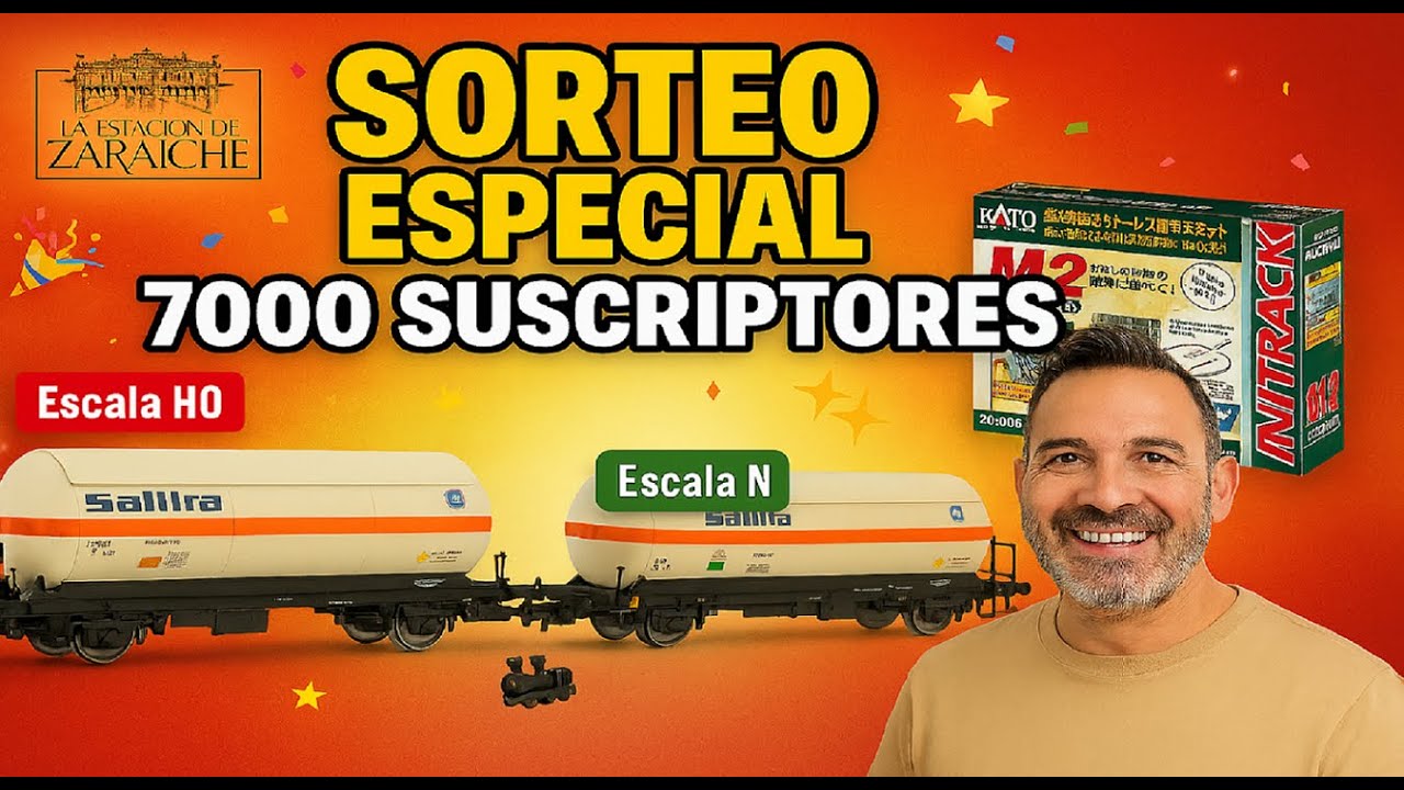 🎉 ¡SORTEO ESPECIAL! Celebramos 7000 suscriptores con REGALOS en H0 y N 🚂