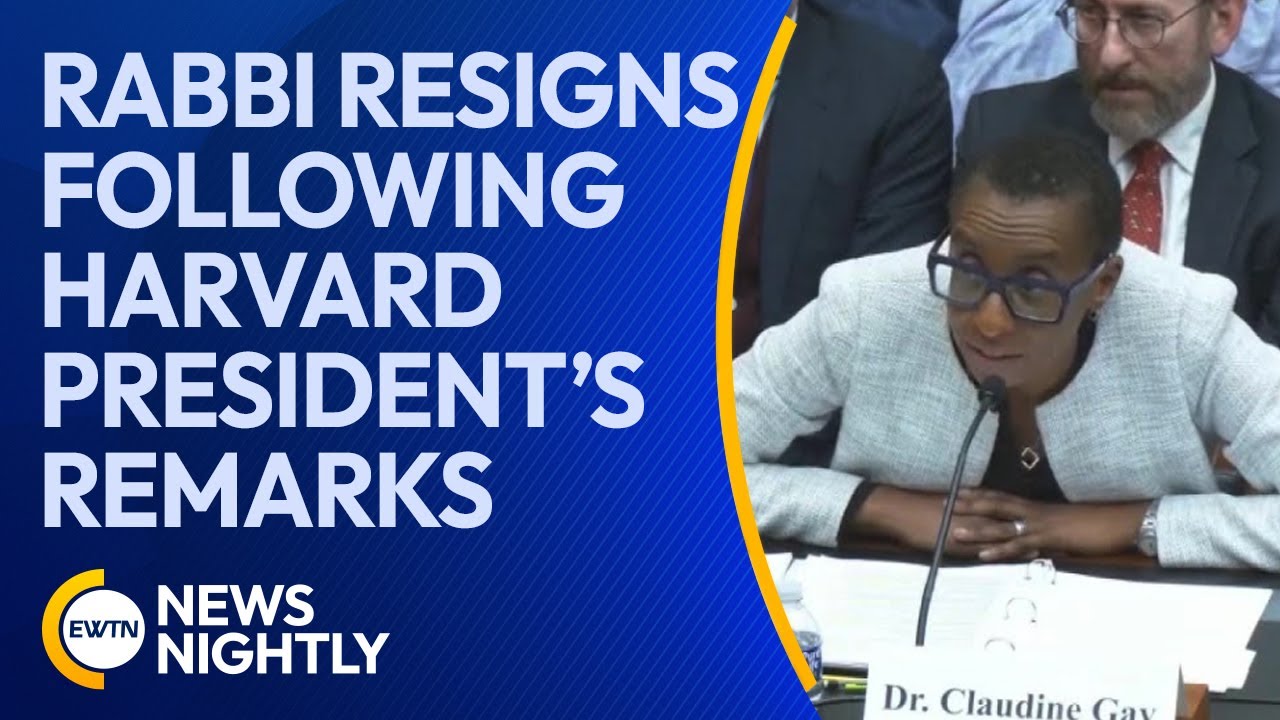 Rabbi Resigns from Harvard Following University President's Remarks | EWTN News Nightly