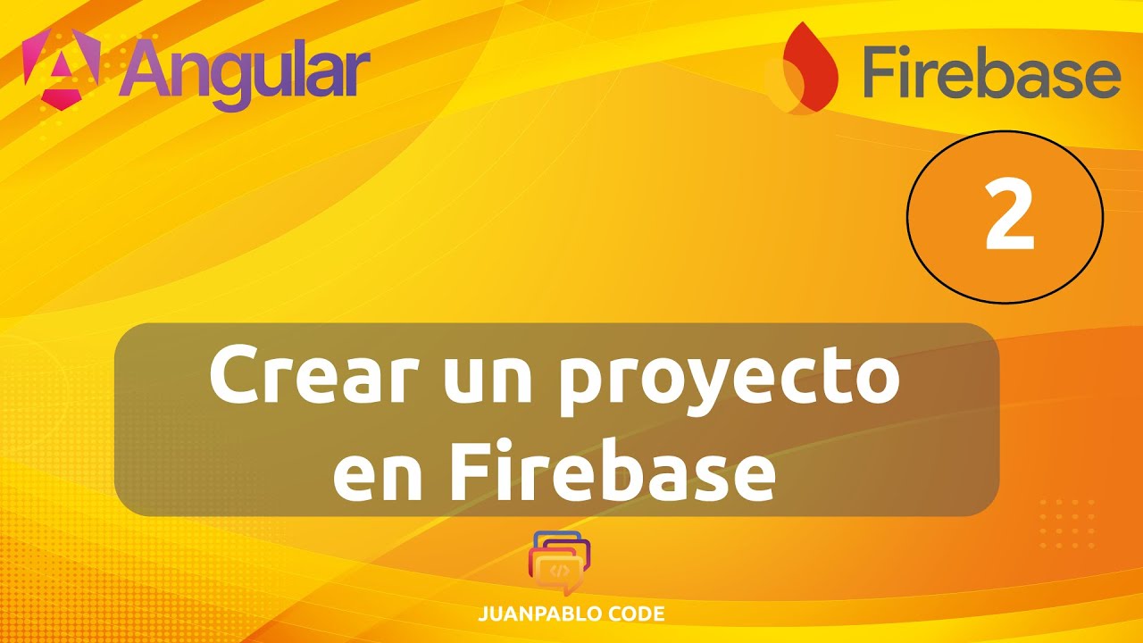 Como crear un proyecto en Firebase