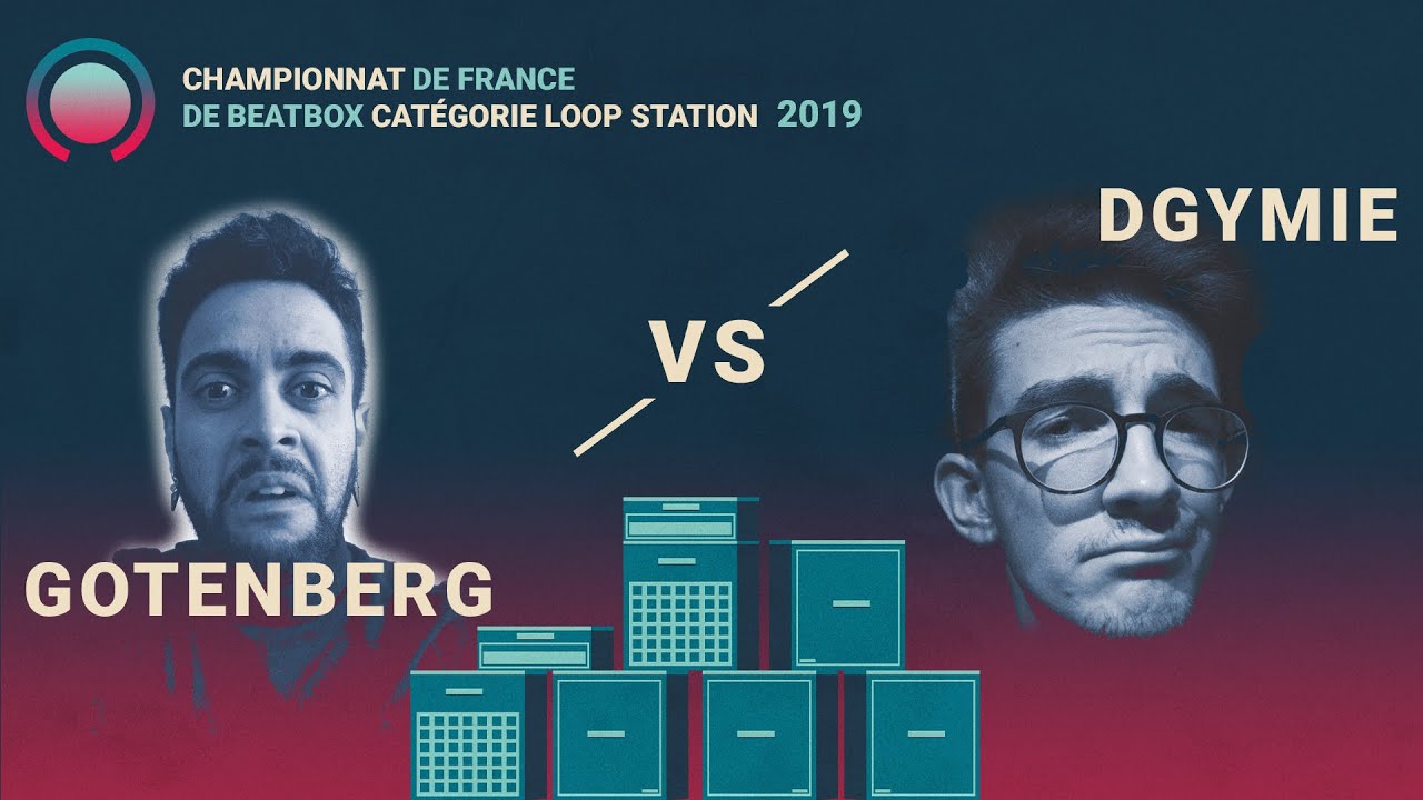 DGYMIE VS GOATENBERG Demi Finale Loopstation Championnat de France de Beatbox 2019