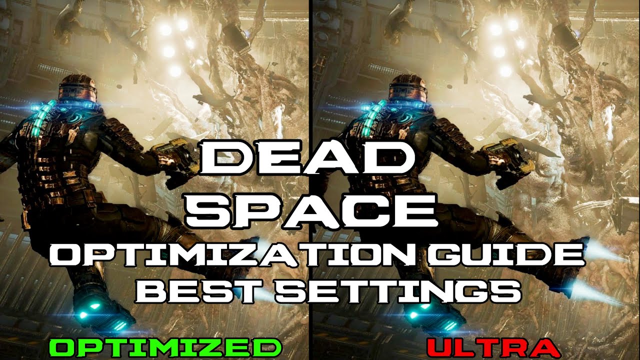 Dead Space Remake | РУКОВОДСТВО ПО ОПТИМИЗАЦИИ и ЛУЧШИЕ НАСТРОЙКИ | Все настройки протестированы